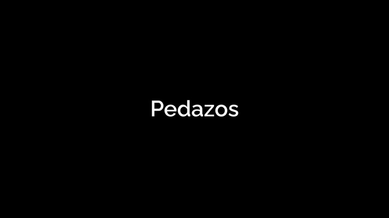 кадр из фильма Pedazos