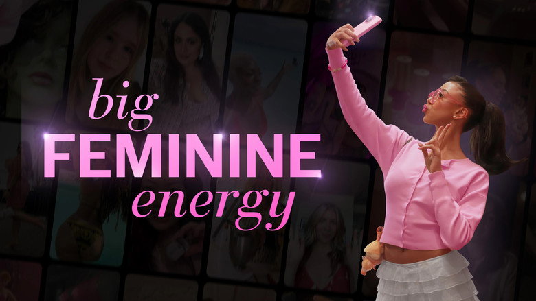 кадр из фильма Big Feminine Energy