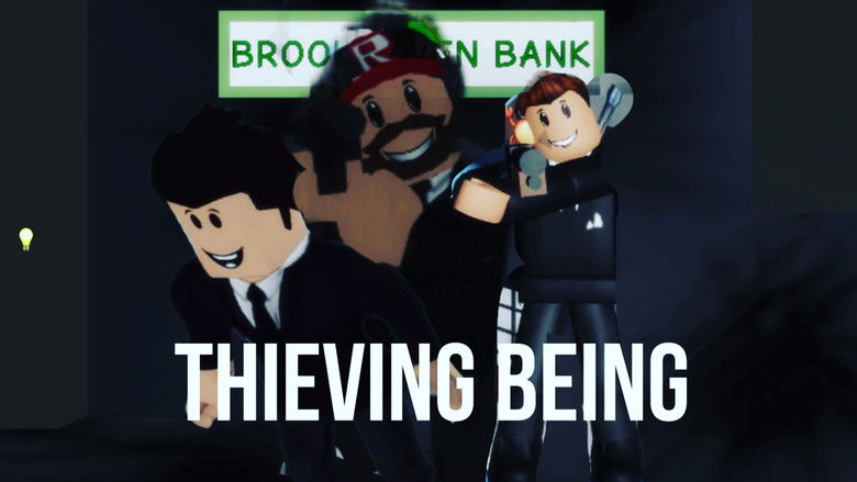 Thieving Being