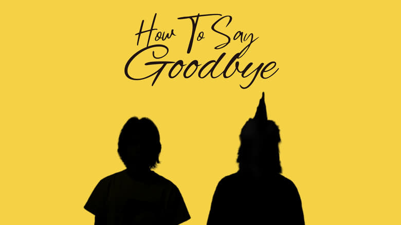 кадр из фильма How To Say Goodbye
