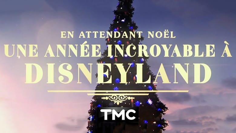 кадр из фильма En attendant Noël, une année incroyable à Disneyland Paris