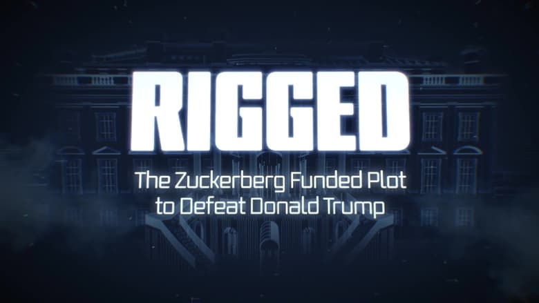 кадр из фильма Rigged: The Zuckerberg Funded Plot to Defeat Donald Trump