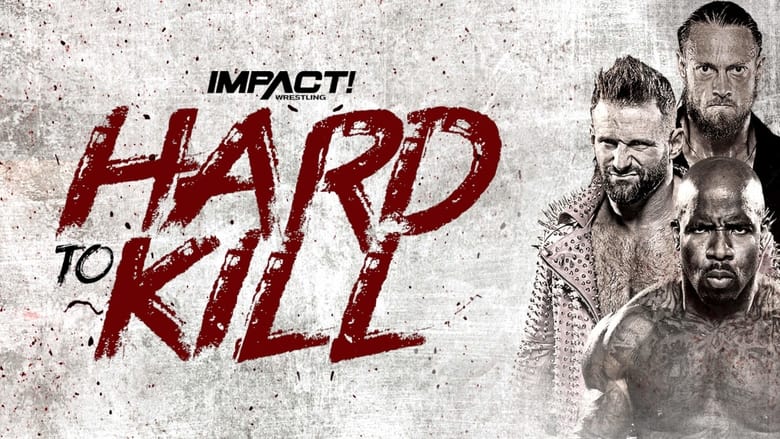 кадр из фильма IMPACT Wrestling: Hard to Kill 2022