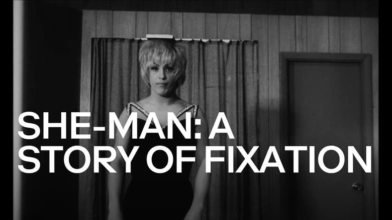 кадр из фильма She-Man: A Story of Fixation