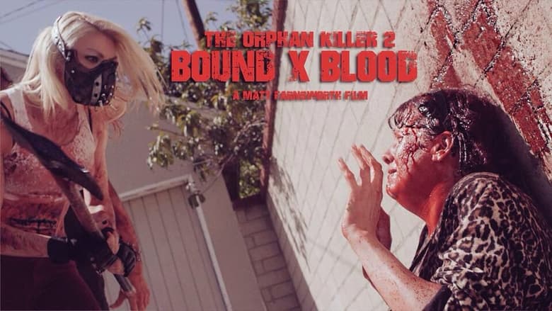 кадр из фильма Bound X Blood: The Orphan Killer 2