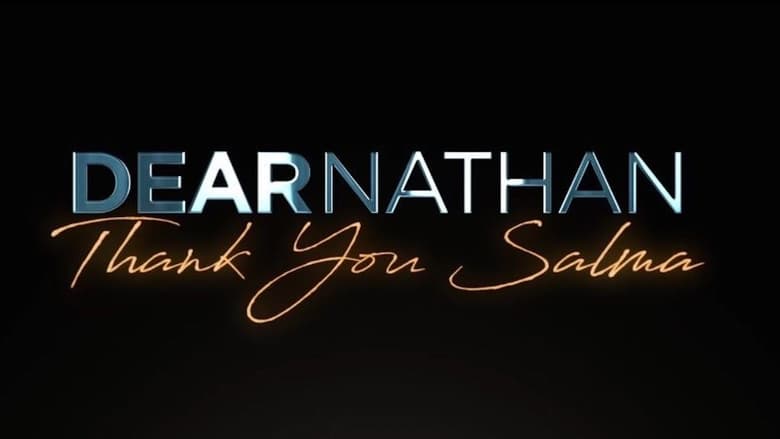 кадр из фильма Dear Nathan: Thank You Salma