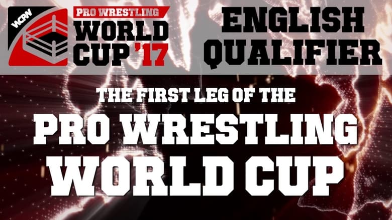 кадр из фильма WCPW Pro Wrestling World Cup 2017 • English Qualifier