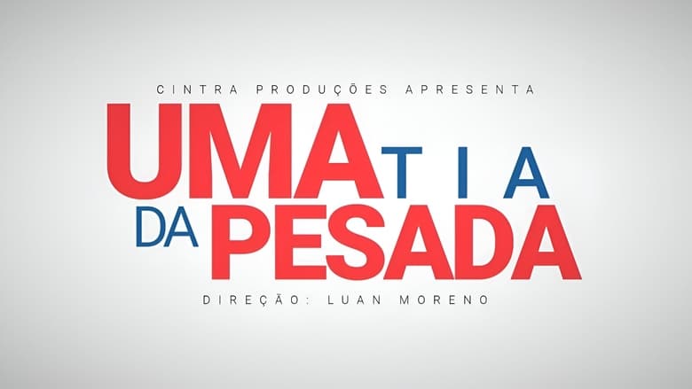 кадр из фильма Uma Tia da Pesada