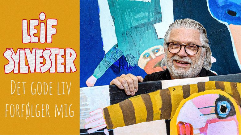 кадр из фильма Leif Sylvester - Det gode liv forfølger mig