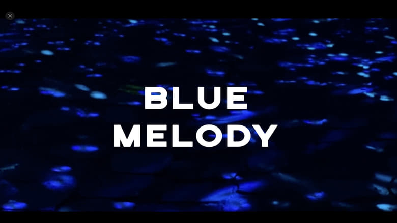 кадр из фильма Blue Melody