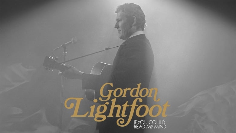 кадр из фильма Gordon Lightfoot: If You Could Read My Mind