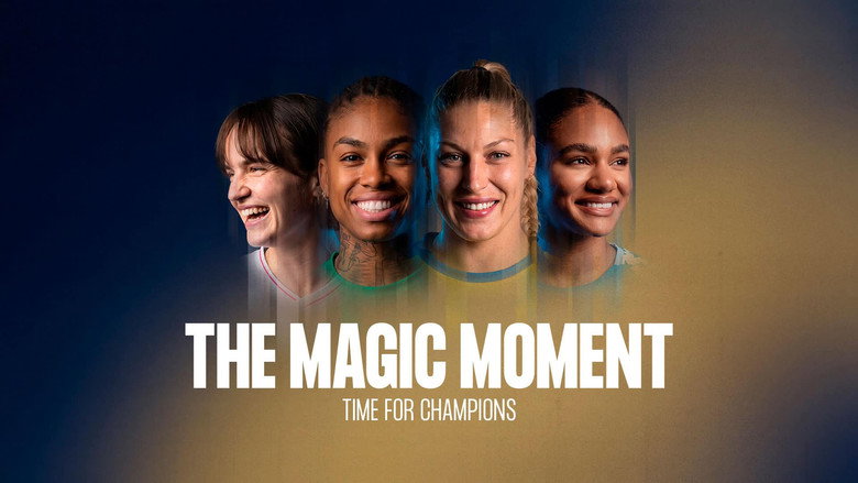 Time for Champions - The Magic Moment