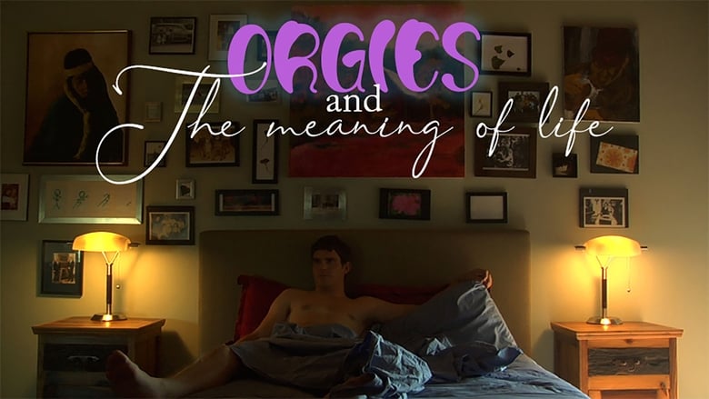 кадр из фильма Orgies and the Meaning of Life