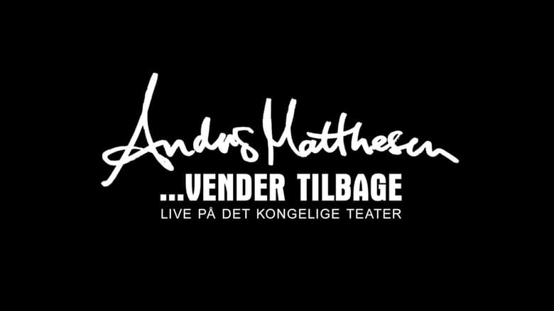 кадр из фильма Anders Matthesen: ...vender tilbage