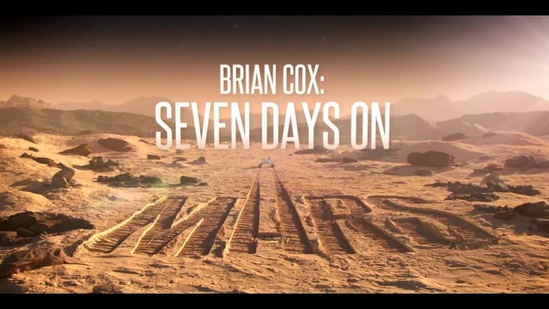 кадр из фильма Brian Cox: Seven Days on Mars