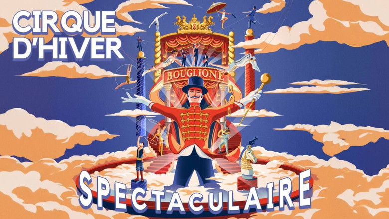 кадр из фильма Spectaculaire : Cirque d'Hiver Bouglione