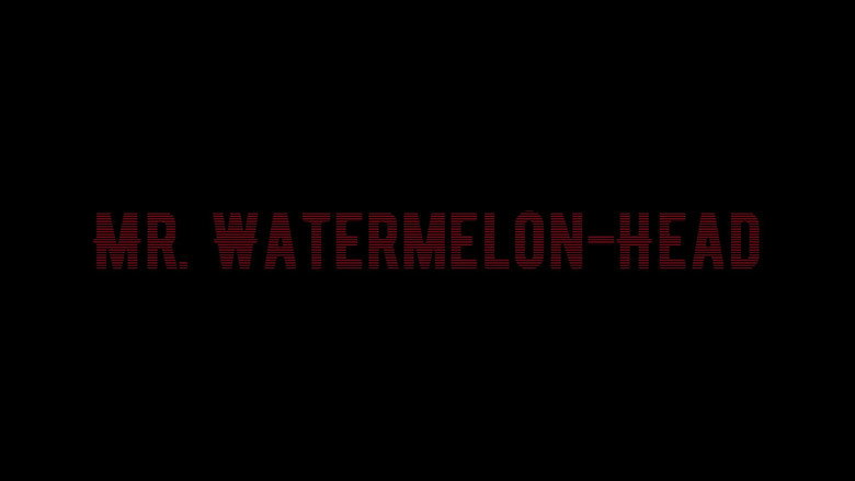Mr. Watermelon-Head
