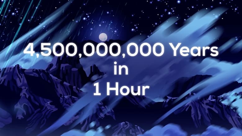 кадр из фильма 4.5 Billion Years in 1 Hour