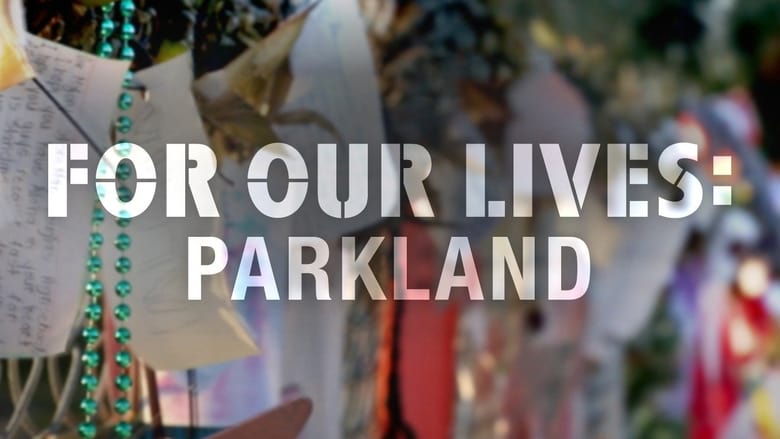 кадр из фильма For Our Lives: Parkland