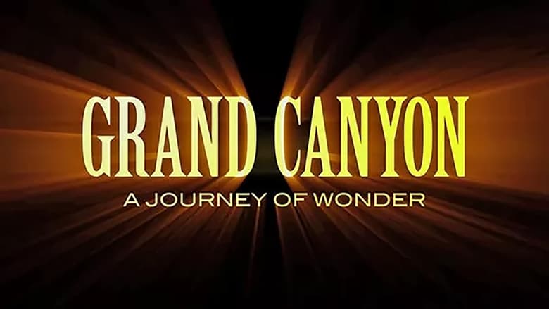 кадр из фильма Grand Canyon: A Journey of Wonder