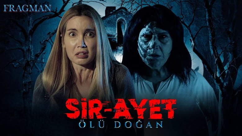 кадр из фильма Sir-Ayet: Ölü Doğan