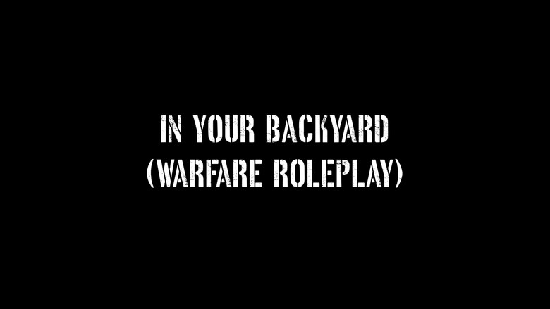 кадр из фильма In Your Backyard (Warfare Roleplay)