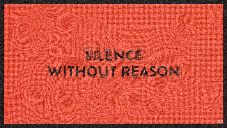 кадр из фильма Silence Without Reason