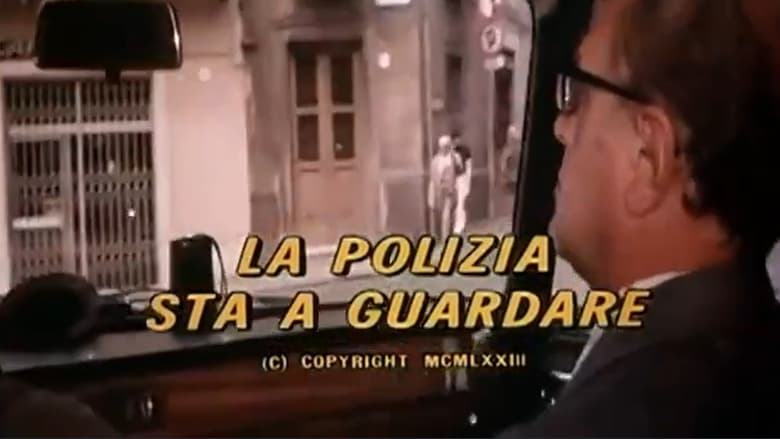 кадр из фильма La polizia sta a guardare