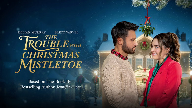 The Trouble With Mistletoe