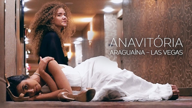 кадр из фильма Anavitória: Araguaína - Las Vegas