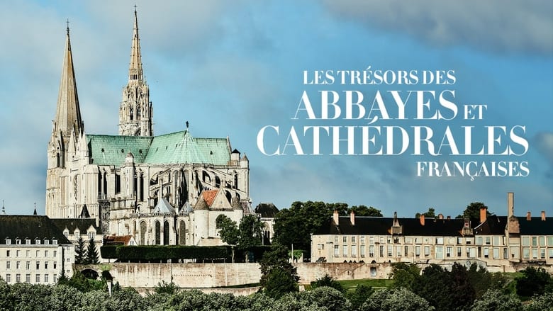 кадр из фильма Les Trésors des abbayes et des cathédrales françaises