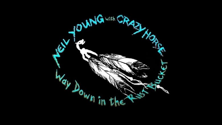кадр из фильма Neil Young & Crazy Horse: Way Down in the Rust Bucket
