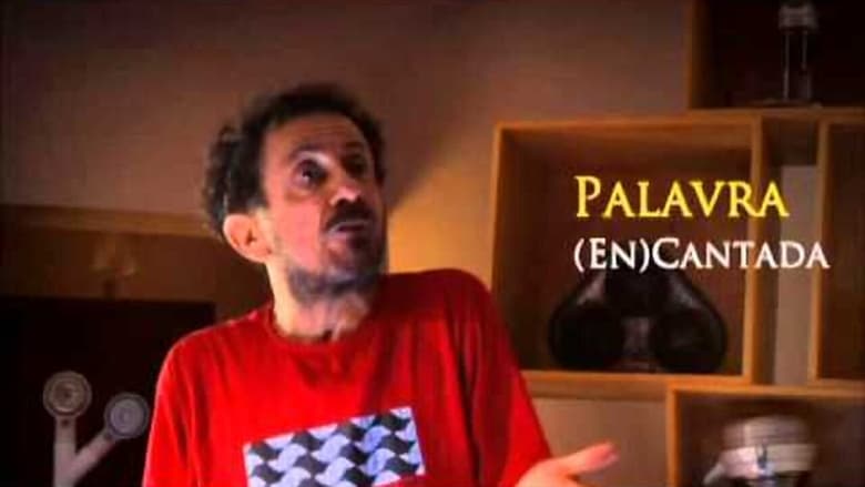 кадр из фильма Palavra (En)Cantada