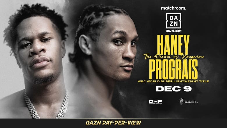 кадр из фильма Devin Haney vs. Regis Prograis