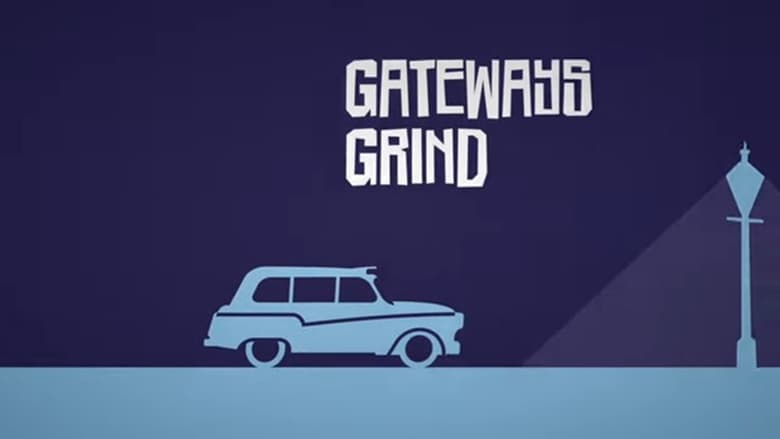 кадр из фильма Gateways Grind