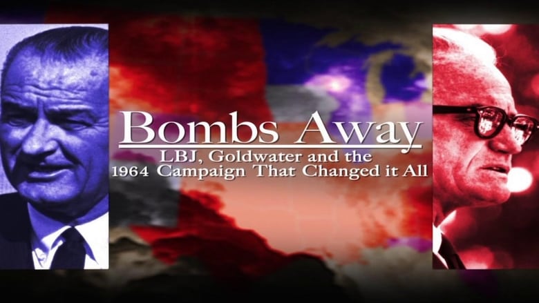 кадр из фильма Bombs Away: LBJ, Goldwater and the 1964 Campaign That Changed It All