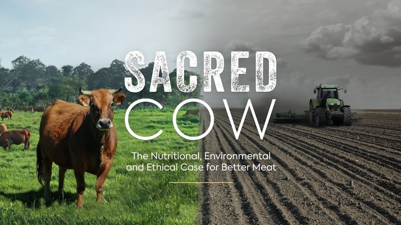 кадр из фильма Sacred Cow: The Nutritional, Environmental and Ethical Case for Better Meat