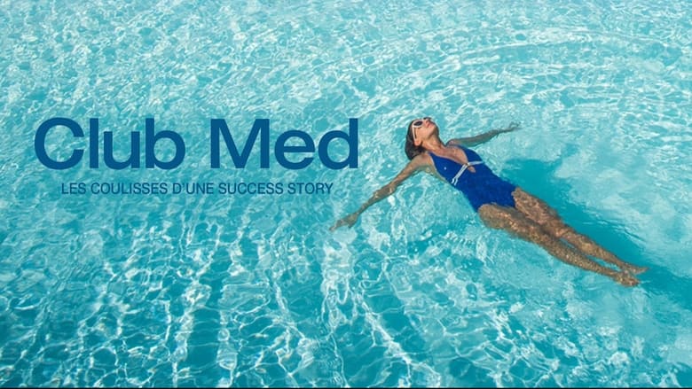 кадр из фильма Club Med Les Coulisses D'une Success Story