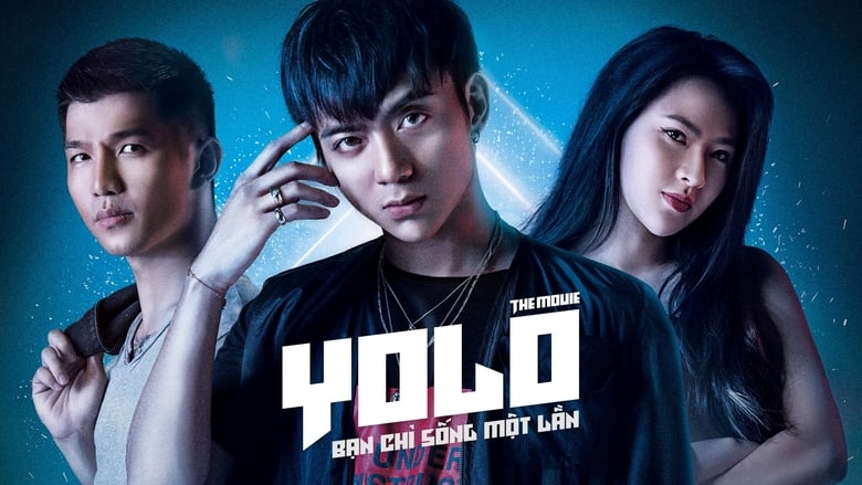 кадр из фильма Yolo - Bạn Chỉ Sống Một Lần