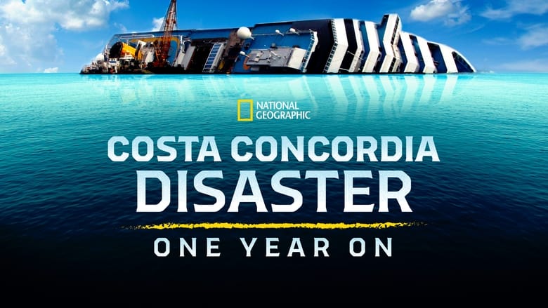 кадр из фильма Costa Concordia Disaster: One Year On