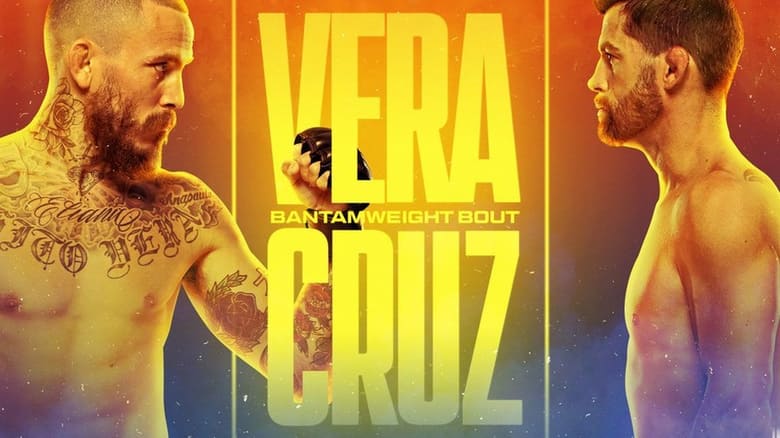 кадр из фильма UFC on ESPN 41: Vera vs. Cruz