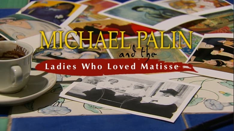 кадр из фильма Michael Palin and the Ladies Who Loved Matisse