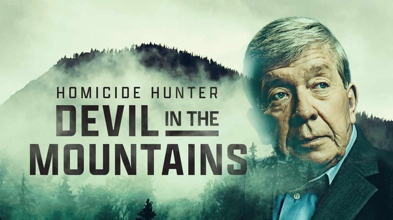 кадр из фильма Homicide Hunter: Devil in the Mountains