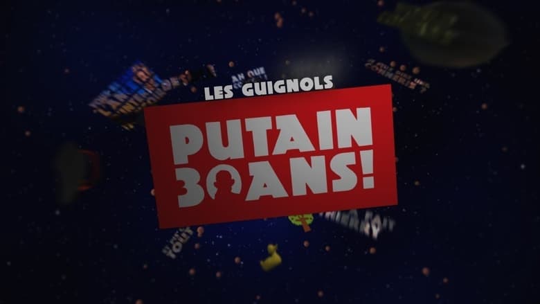 кадр из фильма Les Guignols - Putain 30 ans !