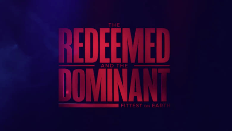 кадр из фильма The Redeemed and the Dominant: Fittest on Earth