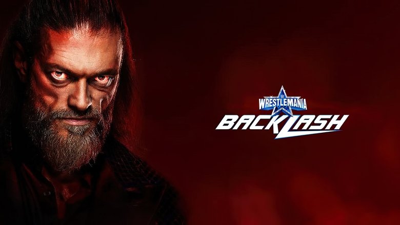 кадр из фильма WWE WrestleMania Backlash 2022