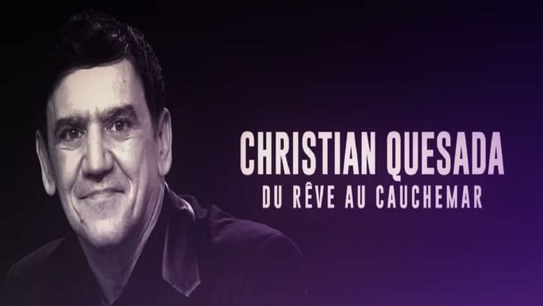 кадр из фильма Christian Quesada : du rêve au cauchemar