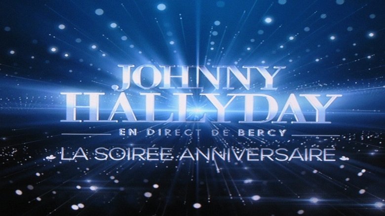 кадр из фильма Johnny Hallyday en direct de Bercy, La Soirée Anniversaire