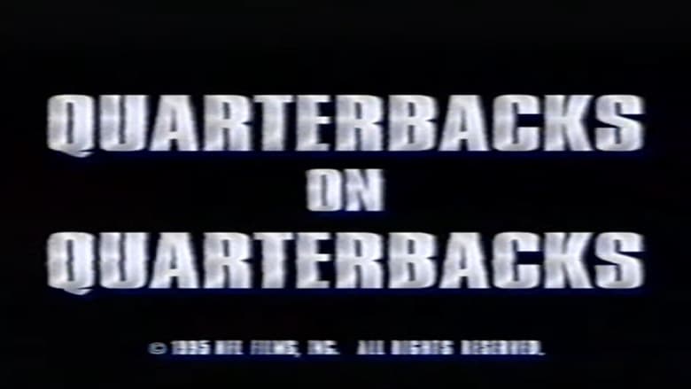 NFL Films Presents Quarterbacks on Quarterbacks