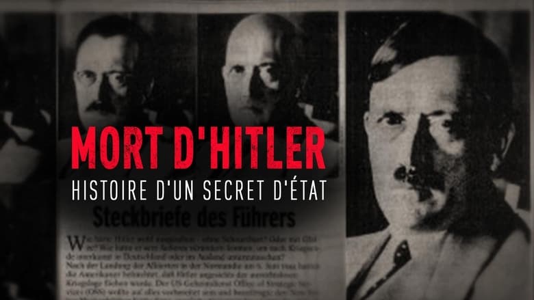 кадр из фильма Mort d'Hitler, l'histoire d'un secret d'État